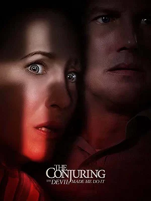 احضار ۳: شیطان مرا وادار کرد | The Conjuring: The Devil Made Me Do It – ۲۰۲۱
